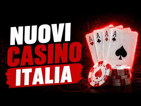 casinò nuovi in Italia